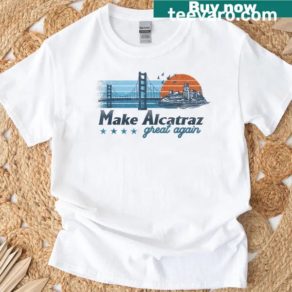 Vintage-style humorous Make Alcatraz Great Again graphic t-shirt
