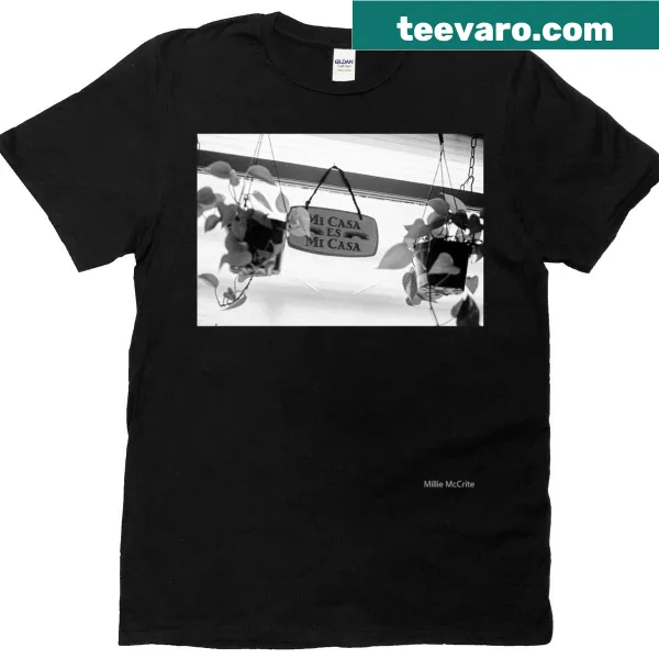 T-shirt with the phrase 'Mi Casa Es Mi Casa' in clean typography.