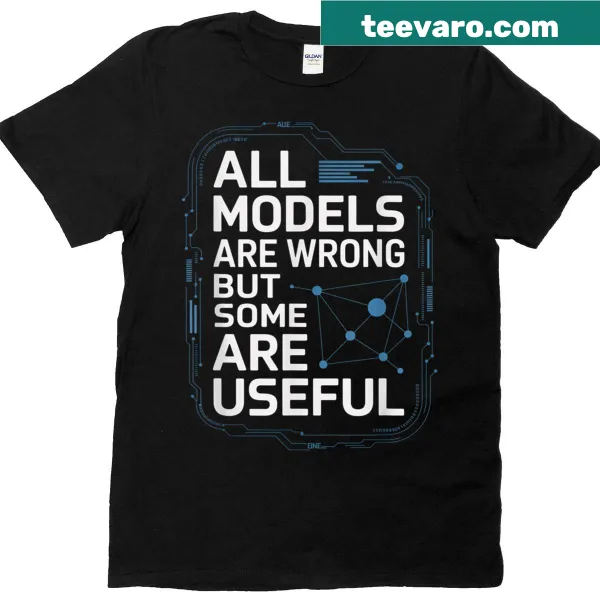 Funny T-shirt with the phrase about AI and machine learning models