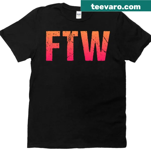 Bold typography t-shirt featuring the acronym 'FTW'