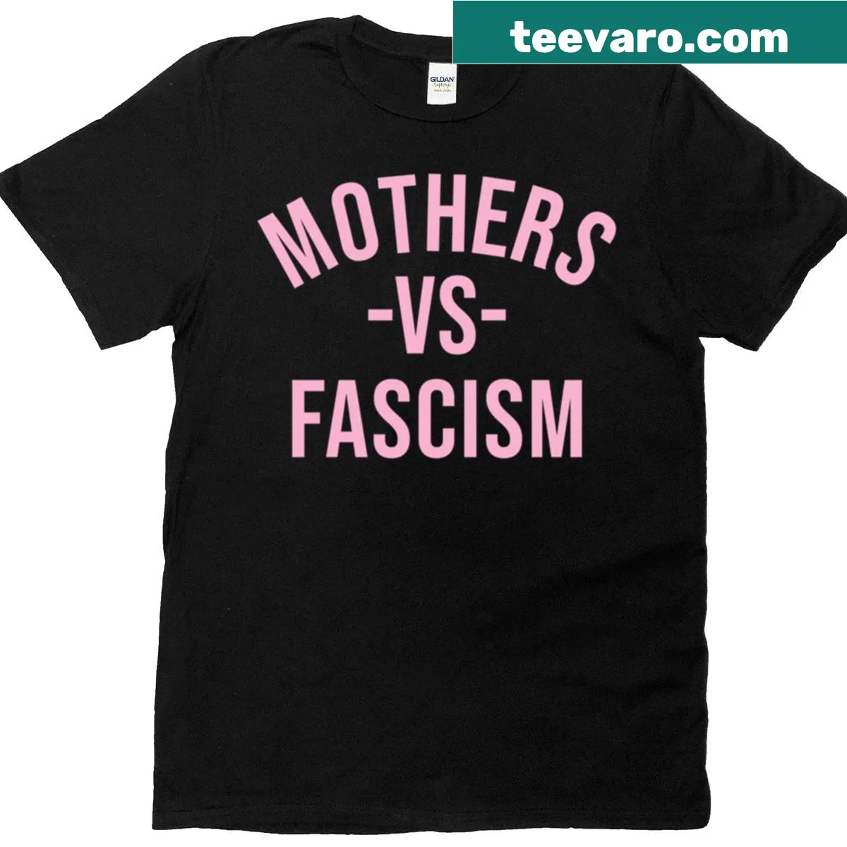Activist t-shirt featuring the message 'Mothers Vs Fascism' in bold typography — on a men's t-shirt