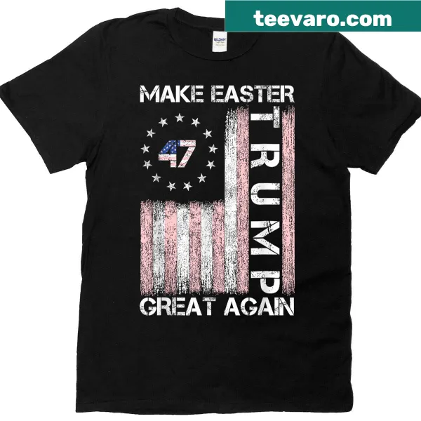 Easter-themed Trump shirt with US flag and humorous text
