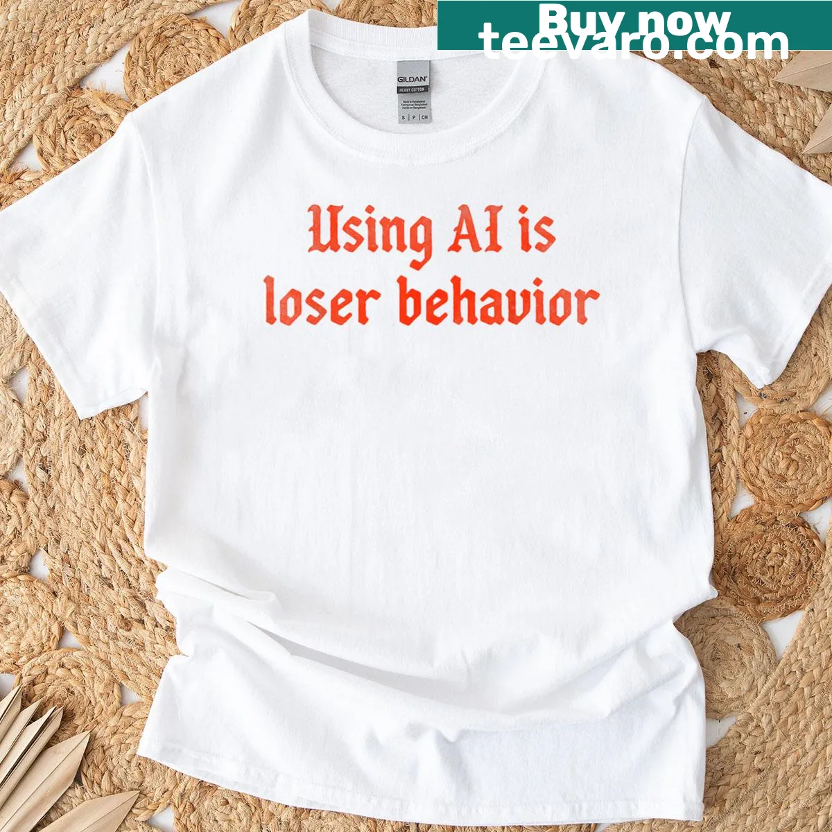 Bold text graphic T-shirt stating 'Using Ai Is Loser Behavior' — on a men's t-shirt