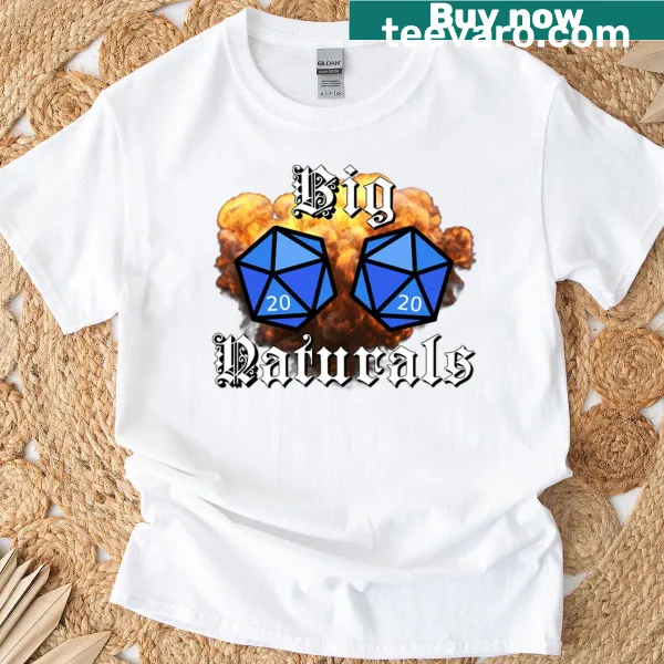 Funny t-shirt featuring the phrase 'Big Natural 20' for gamers