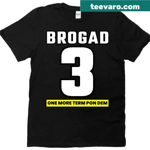 Political T-shirt supporting the Jamaica Labour Party with 'Brogad Third Term' graphic.
