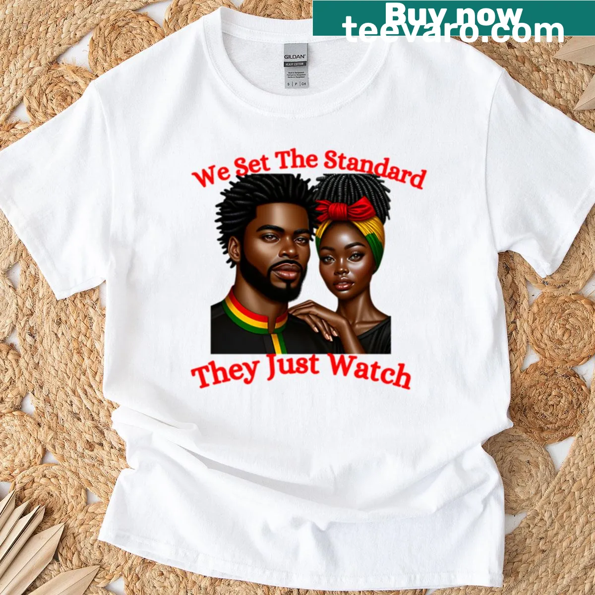 T-shirt with the phrase 'They Not Like Us We Set The Standard' — on a men's t-shirt