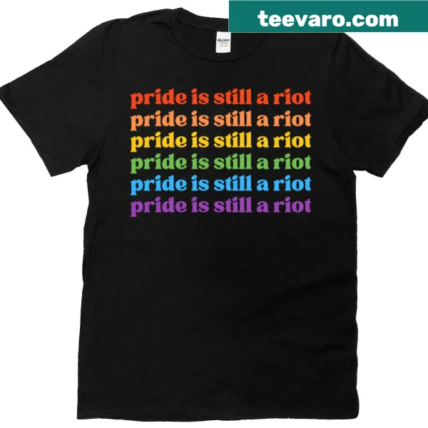 Oversized Pride Is Still A Riot T-shirt for LGBTQ+ support