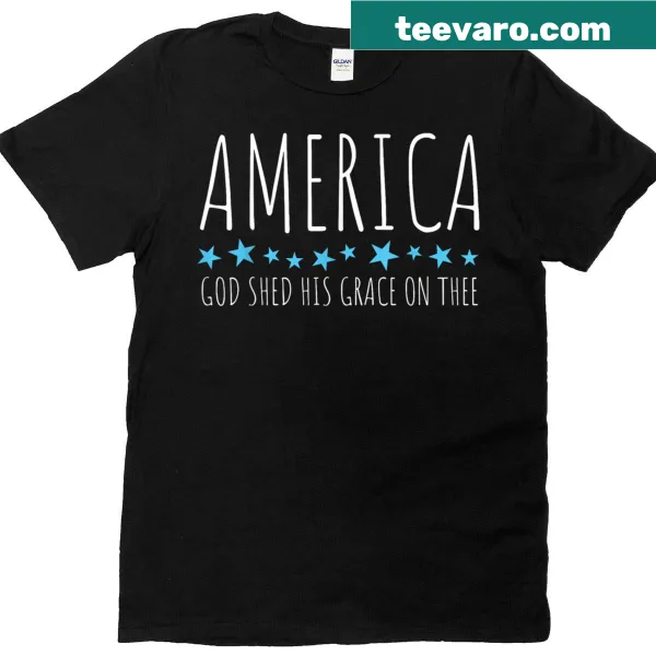 Typography t-shirt featuring the phrase 'America God Shed His Grace On Thee'
