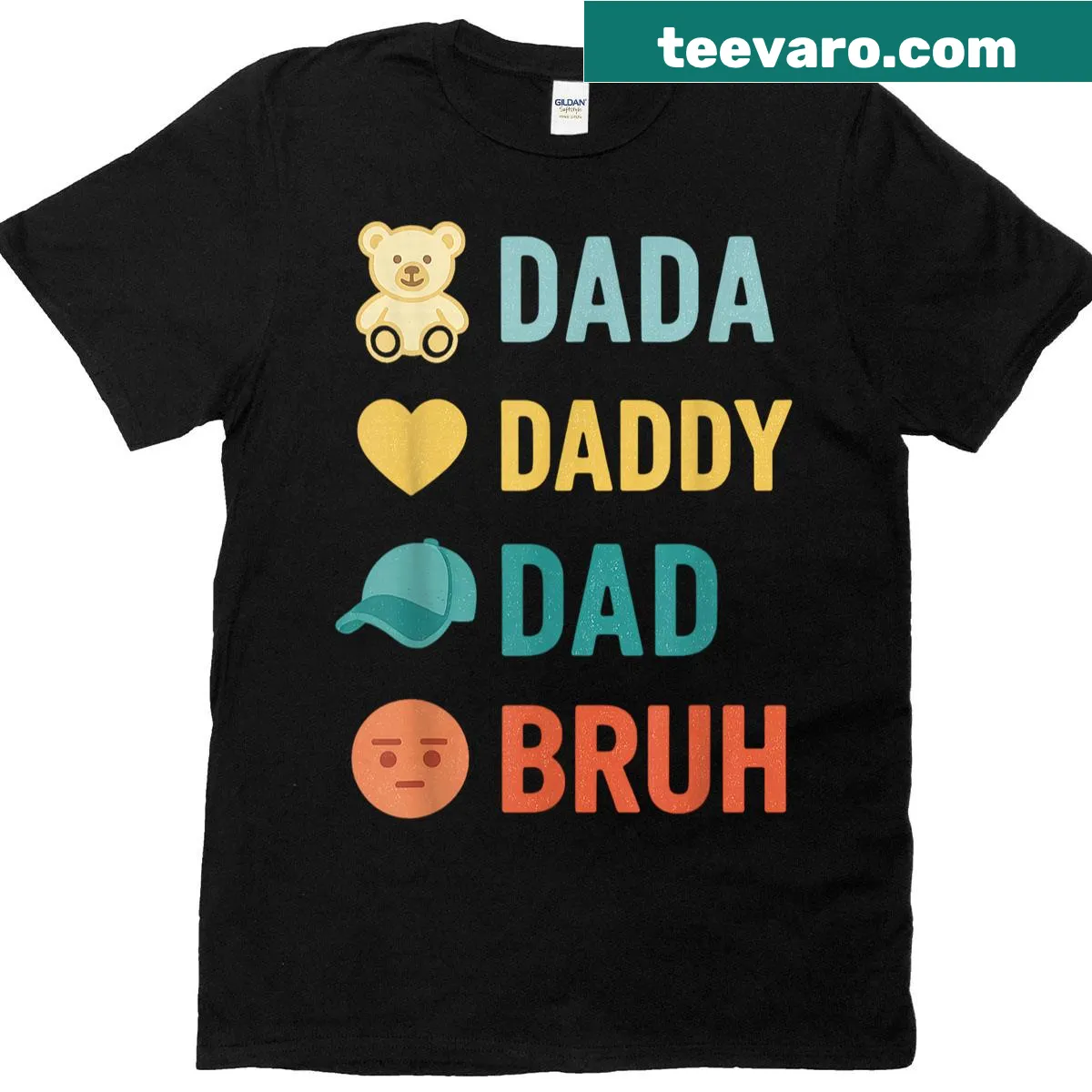Humorous Dada Daddy Dad Bruh graphic T-shirt — on a men's t-shirt