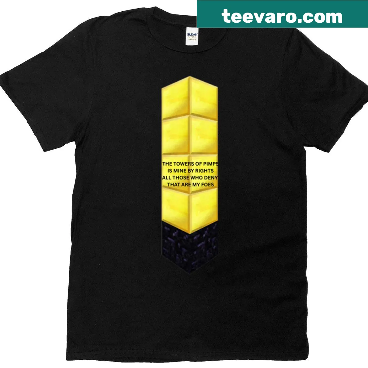 Gaming t-shirt with the phrase 'I Have Created The Tower Of Pimps' — on a men's t-shirt