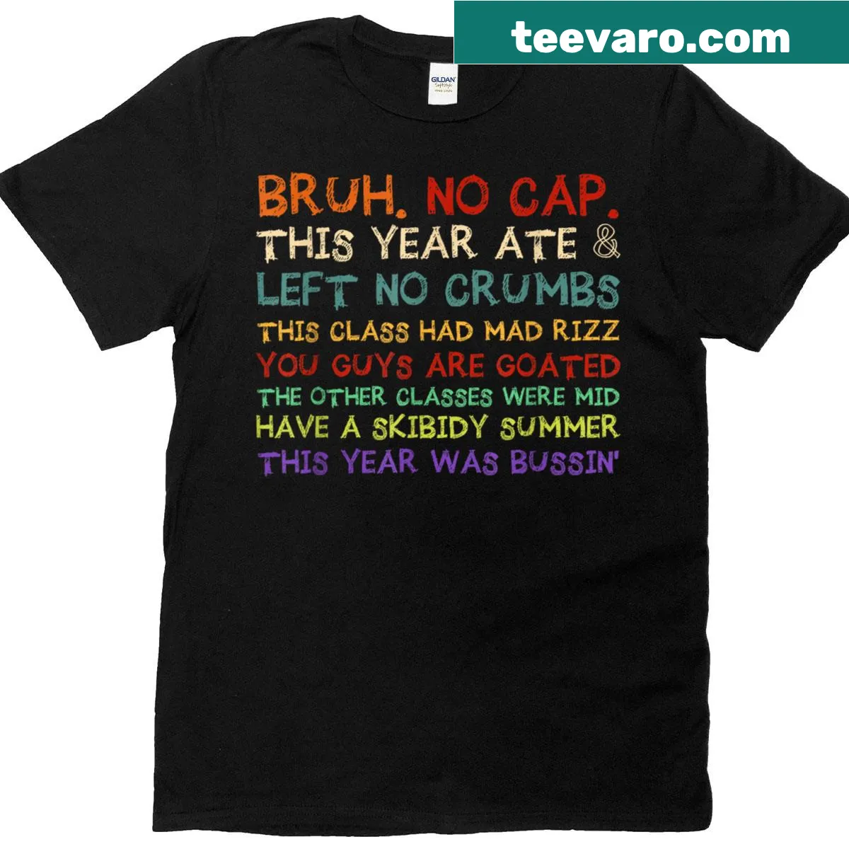 Funny teacher t-shirt featuring Gen A slang for the last day of school. — on a men's t-shirt