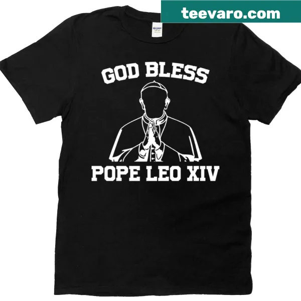 T-shirt with the text 'God Bless Pope Leo XIV'