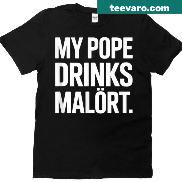 T-shirt featuring Pope Leo XIV with a humorous Malort reference