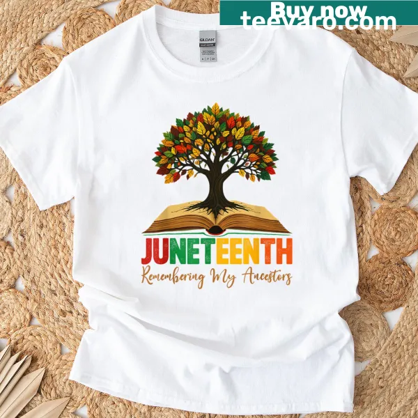 Cute Juneteenth shirt honoring ancestors with playful text.
