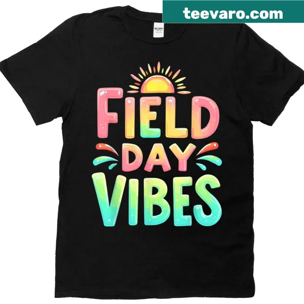 Field Day Vibes T-shirt featuring fun graphics for teachers