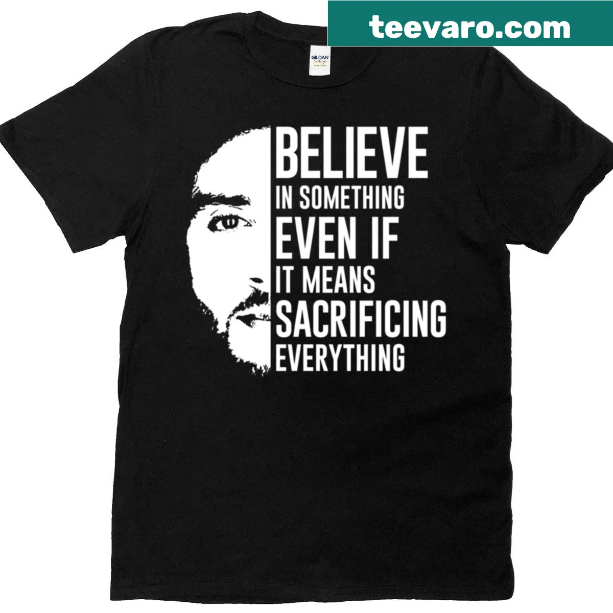 T-shirt featuring a bold typography message encouraging belief in something — on a men's t-shirt