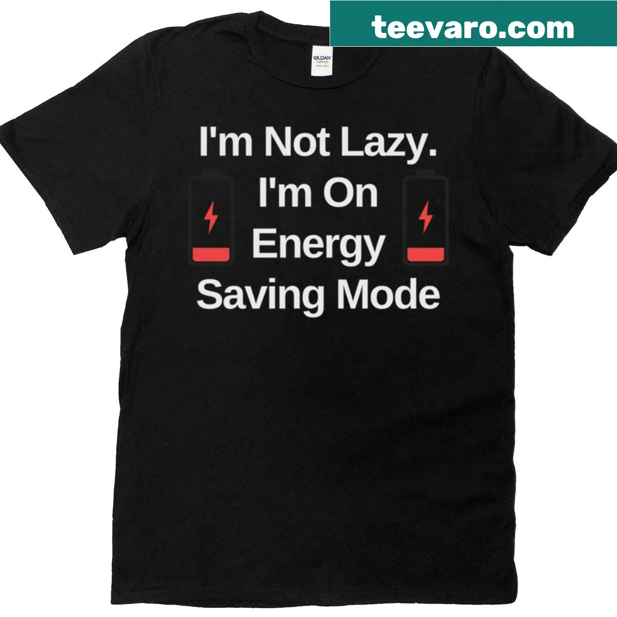 Funny T-shirt with 'I'm Not Lazy, I'm On Energy-saving Mode' quote — on a men's t-shirt
