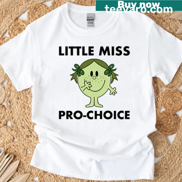T-shirt featuring Little Miss character with pro-choice theme