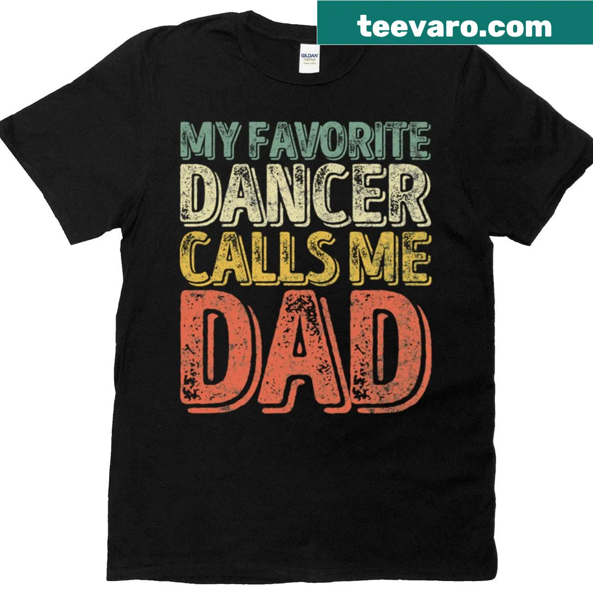 Funny Christmas T-shirt for dads, stating 'My Favorite Dancer Calls Me Dad' — on a men's t-shirt