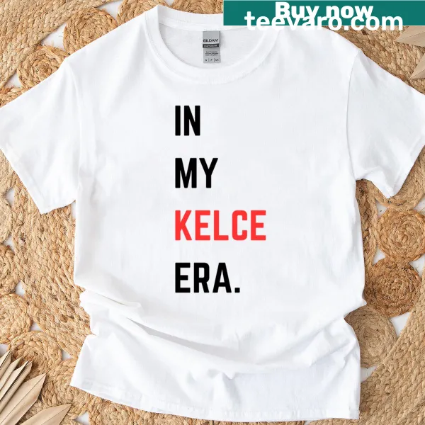 T-shirt with the phrase 'In My Kelce Era' celebrating a football player