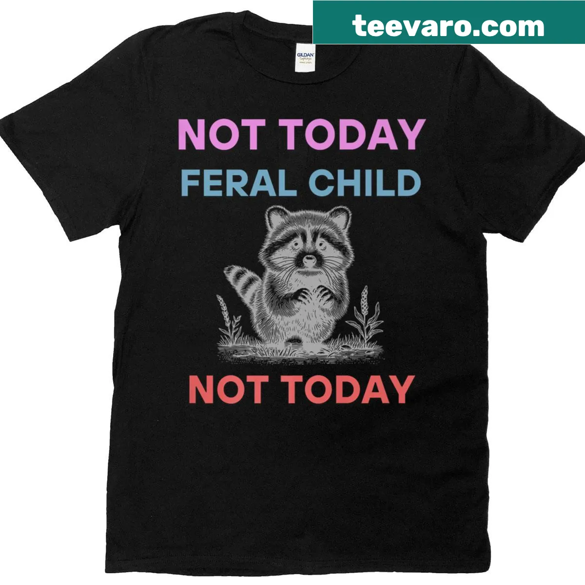 Retro-style t-shirt with the humorous quote 'Not Today Feral Child' — on a men's t-shirt