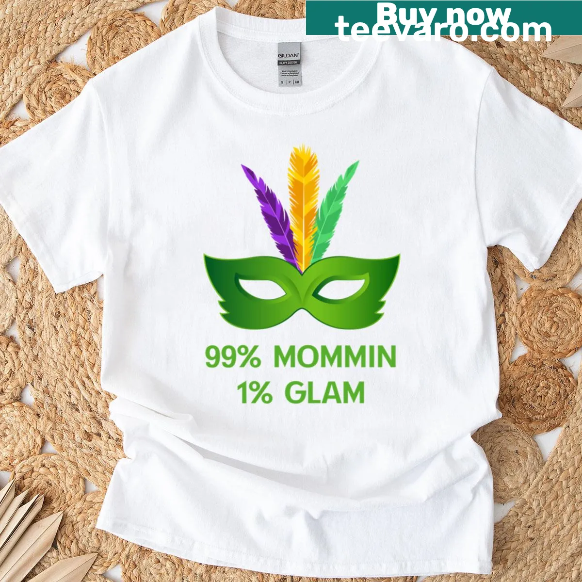 T-shirt with the humorous phrase '99 Mommin 1 Glam' — on a men's t-shirt