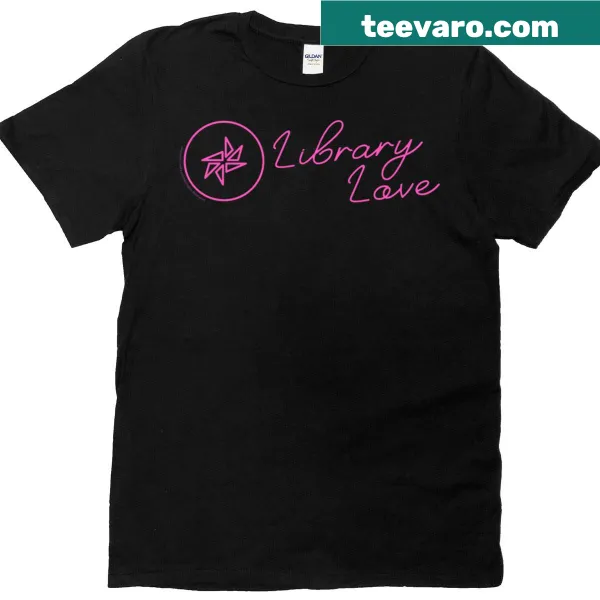 Neon pink T-shirt with a hand-lettered design celebrating library love.