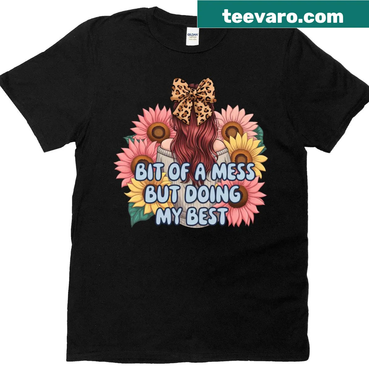 T-shirt with humorous text: 'Bit Of A Mess But Doing Me Best' — on a men's t-shirt
