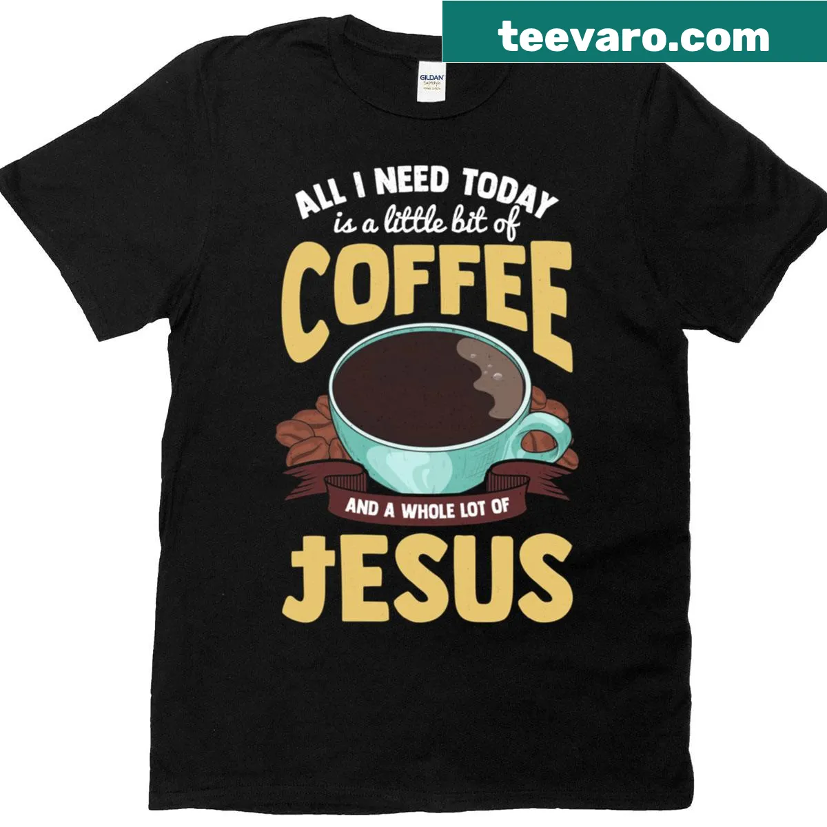 T-shirt with a graphic saying All I Need Is Coffee And A Whole Lot Of Jesus — on a men's t-shirt