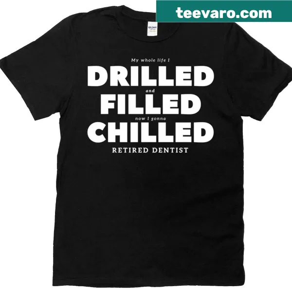 Oversized t-shirt celebrating dentist retirement