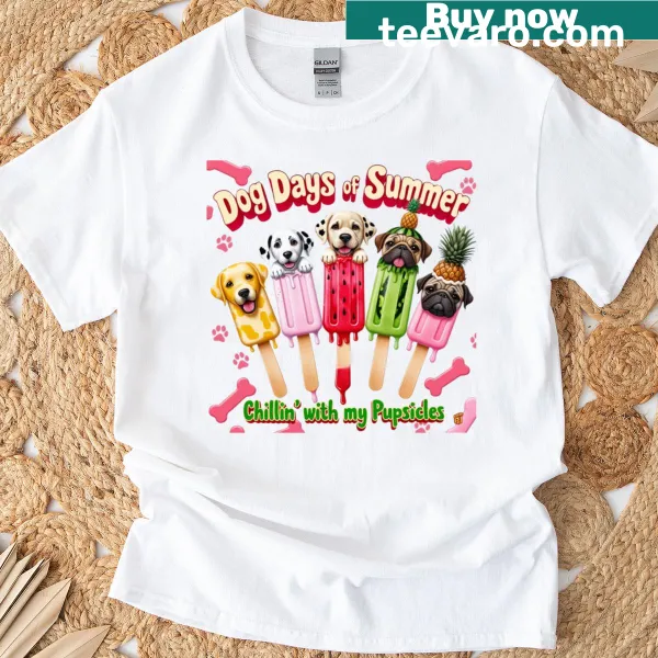 Playful 'Chillin With My Pop-sicles' graphic featuring dogs on a t-shirt