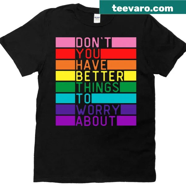 Playful LGBTQ pride t-shirt with a thought-provoking message