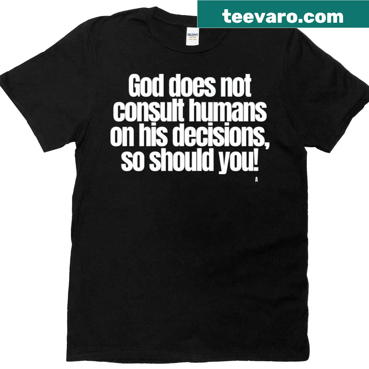 Inspirational T-shirt with phrase about independent decision-making — on a men's t-shirt