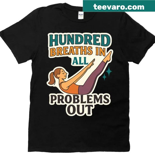 Oversized t-shirt with calming phrase 'Hundred Breaths In All Problems Out'