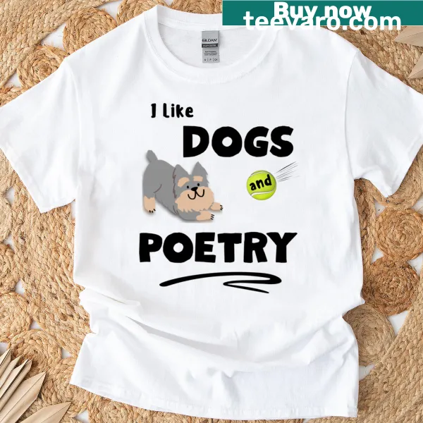 Cute dog and poetry graphic on a T-shirt