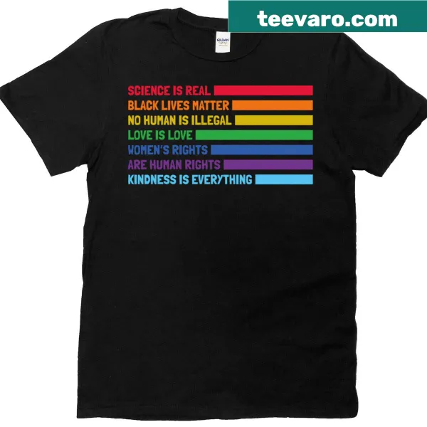 T-shirt featuring the text 'Science Is Real' with social justice themes