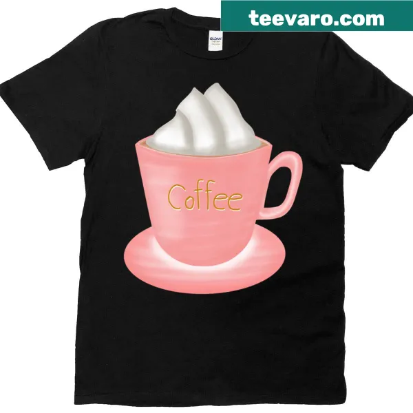 T-shirt with a cheerful quote about starting the morning with coffee