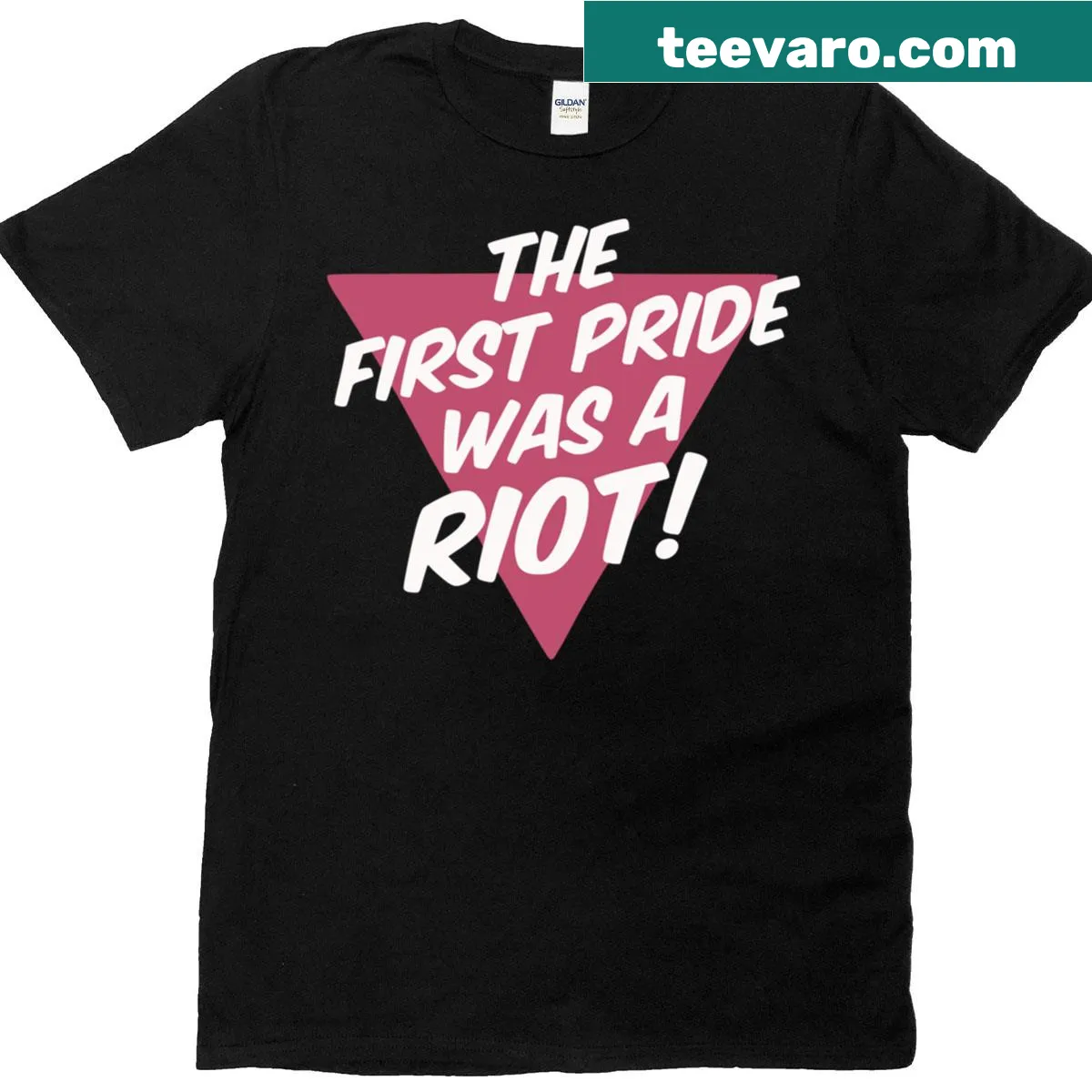 The First Pride Was A Riot t-shirt with bold text — on a men's t-shirt