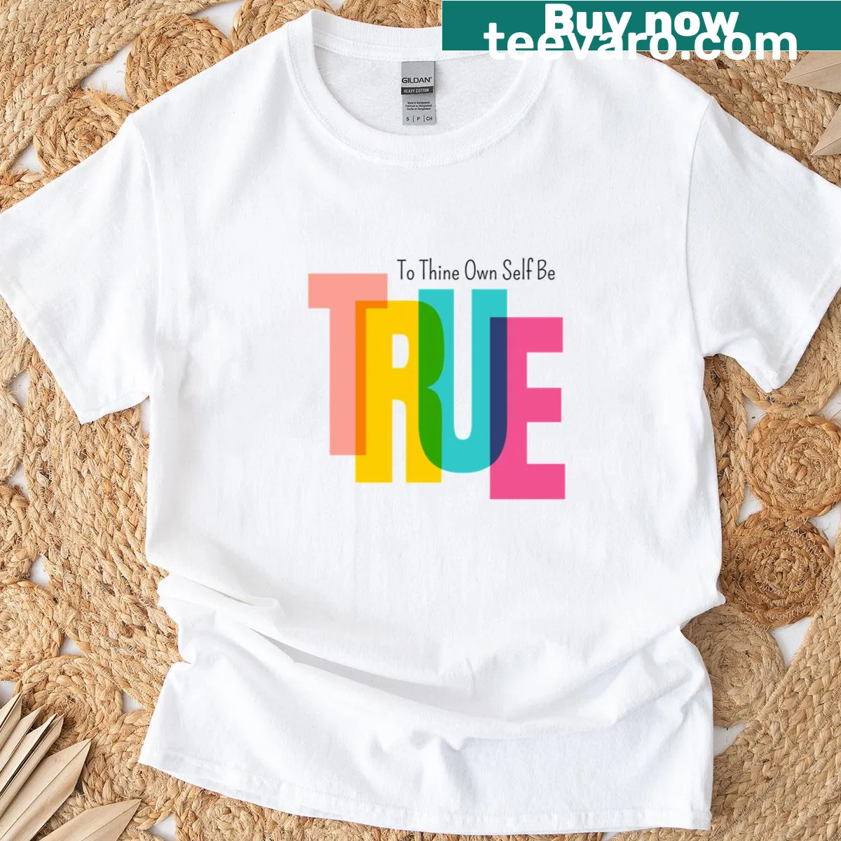Motivational t-shirt with the phrase 'To Thine Own Self Be True' — on a men's t-shirt