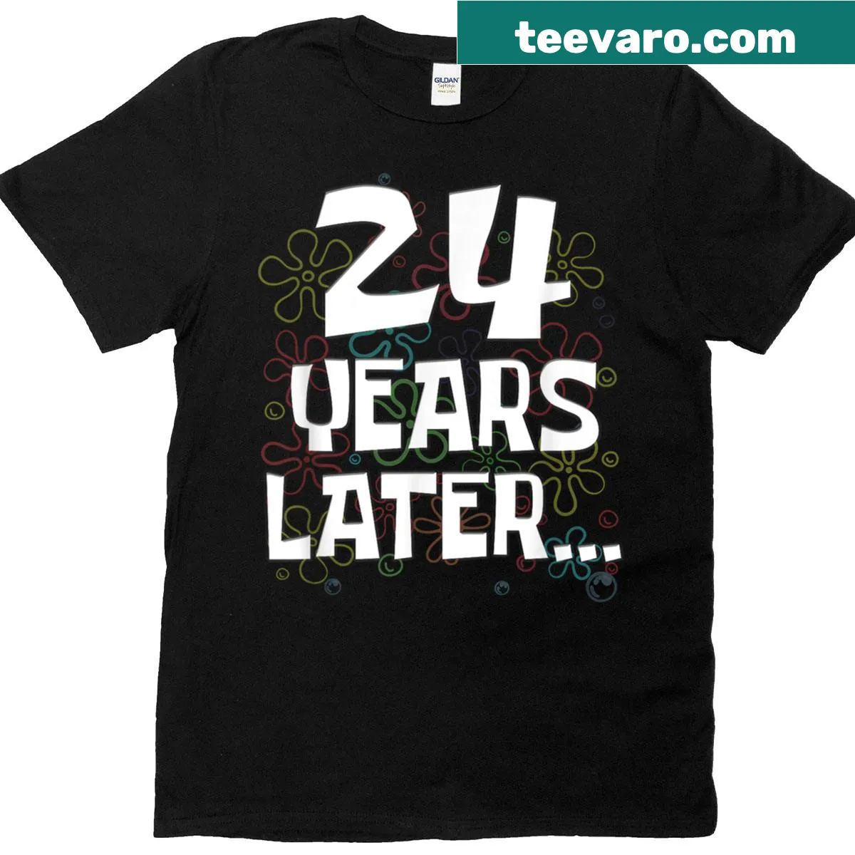 Funny T-shirt celebrating turning 24 with humorous meme text — on a men's t-shirt