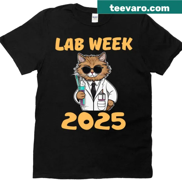 Humorous T-shirt with funny cat design for Lab Week 2025