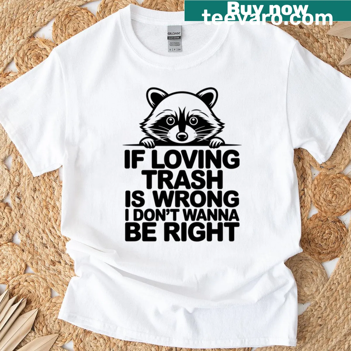 Cartoon raccoon peeking with a humorous trash quote on a T-shirt — on a men's t-shirt