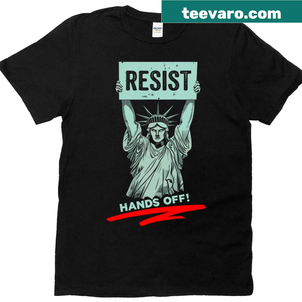 Protest t-shirt with the message 'Resist Liberty - Hands Off'. — on a men's t-shirt