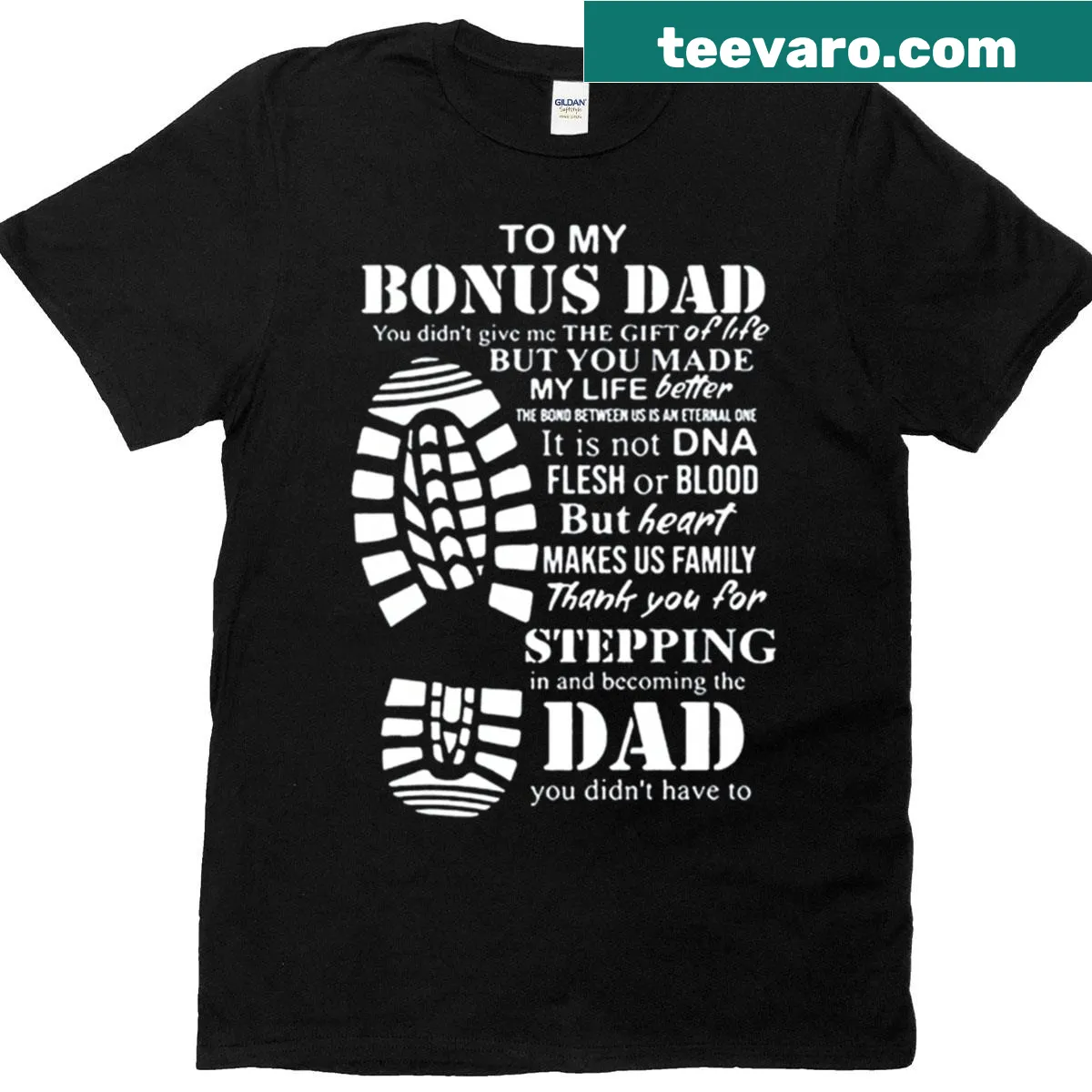 T-shirt with a heartfelt message for bonus dads — on a men's t-shirt