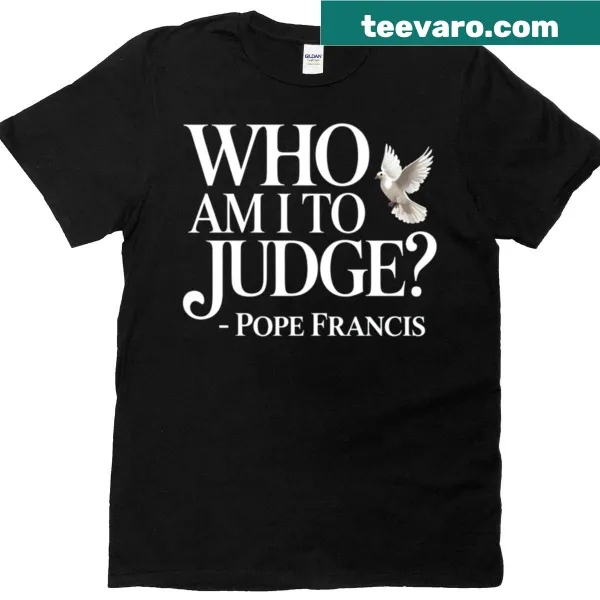 Pope Francis quote t-shirt with elegant typography