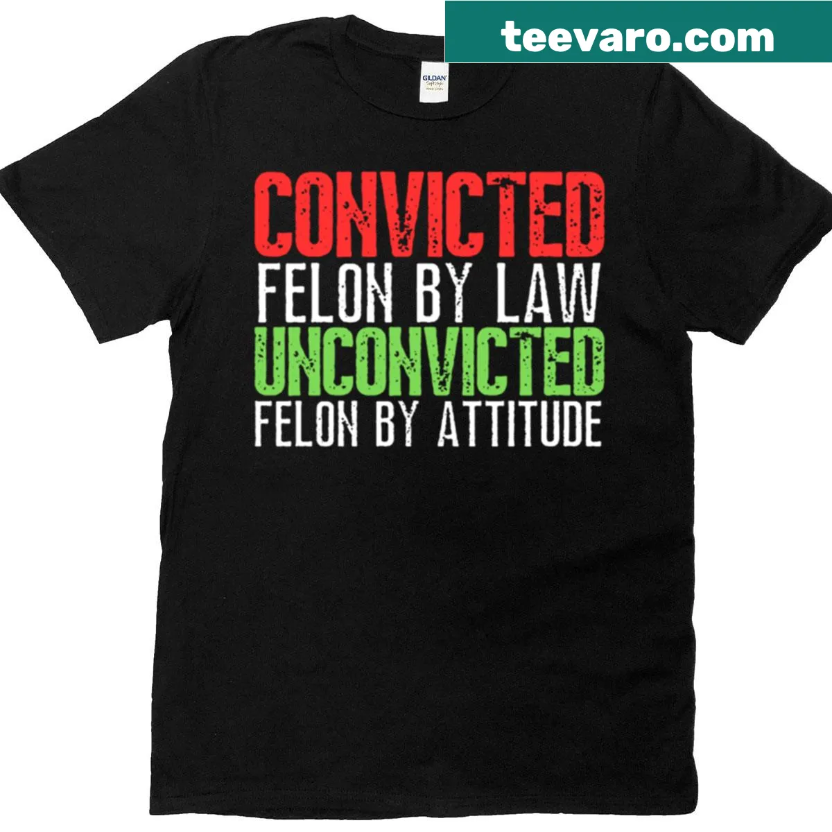 Sarcastic text on T-shirt about committing crimes and being president — on a men's t-shirt