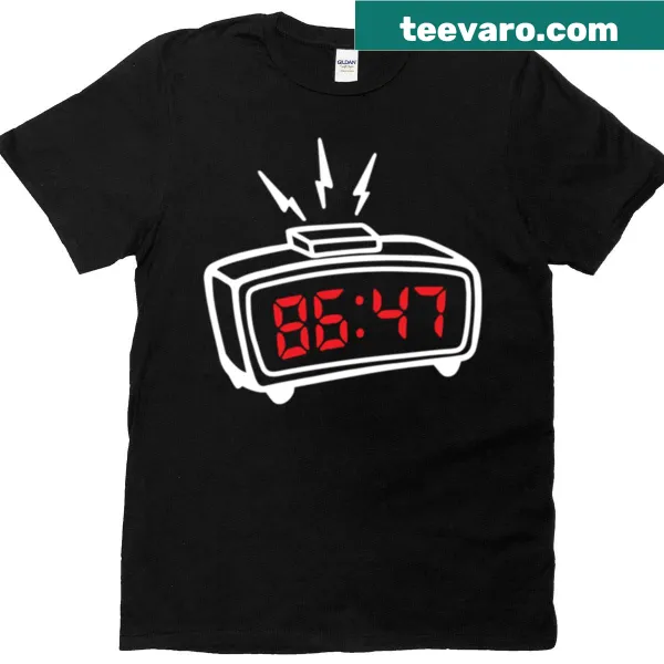 T-shirt featuring '8647 Alarm Clock Blaring' text design