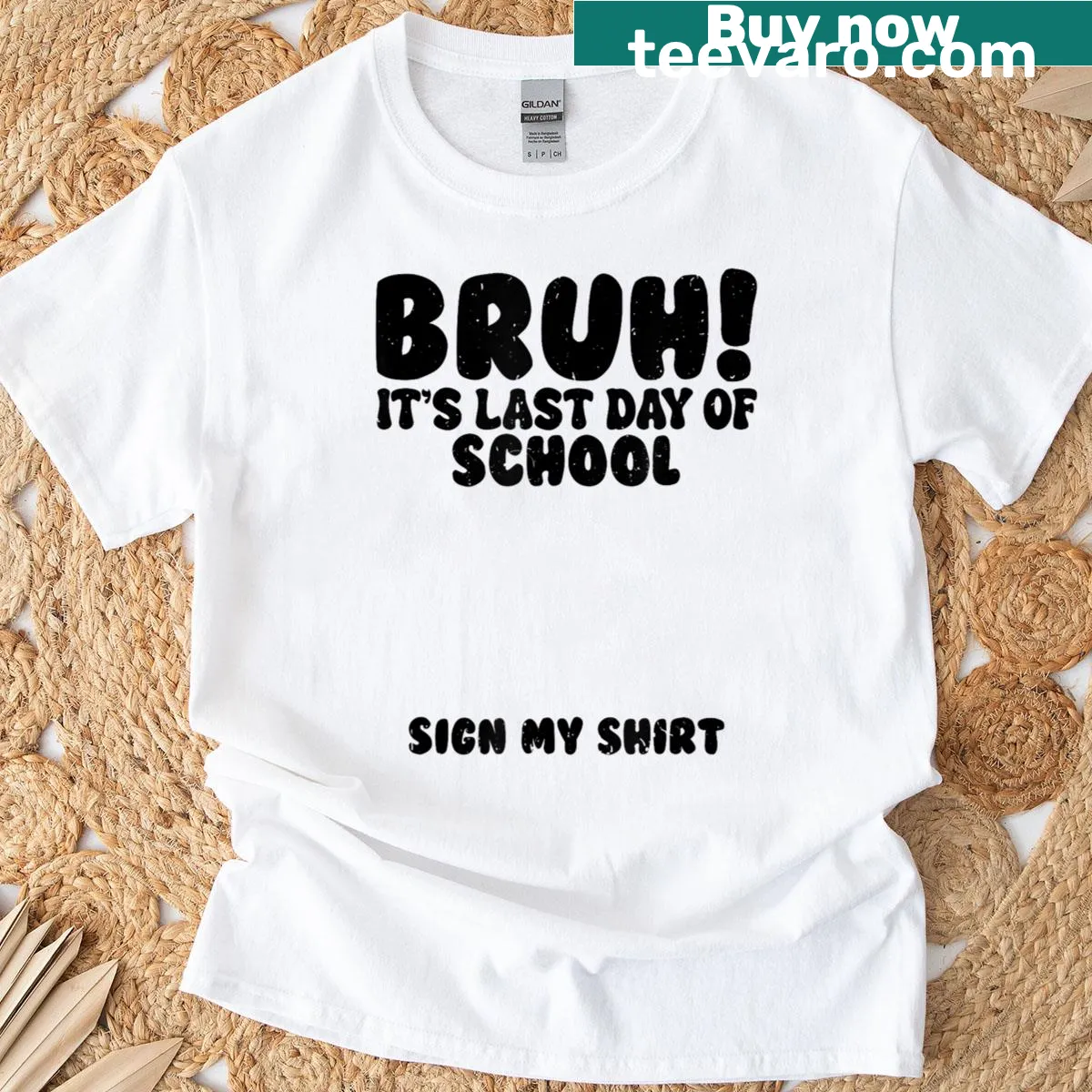 Funny last day of school t-shirt with signature request — on a men's t-shirt