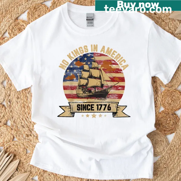 Vintage t-shirt with No Kings In America Since 1776 text