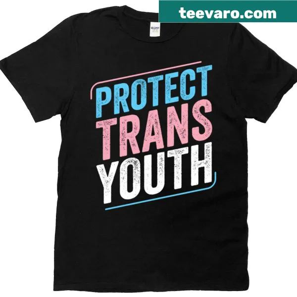 Prominent text t-shirt advocating for trans youth rights and pride